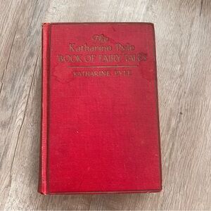 Antique Book The Katharine Pyle Book of Fairy Tales: E. P. Dutton & Company 1925